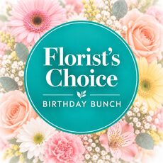 Birthday bunch chosen by our florist