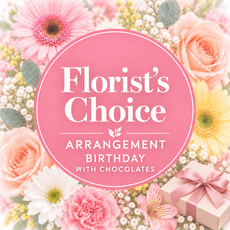 Florist's choice birthday arrangement with chocolates
