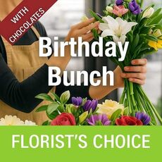 Florist's Choice Birthday Bunch With Chocolates