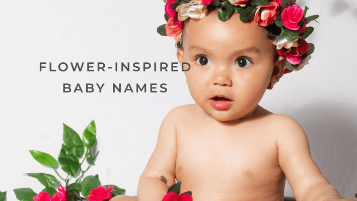 20 Most Charming Flower-Inspired Baby Names